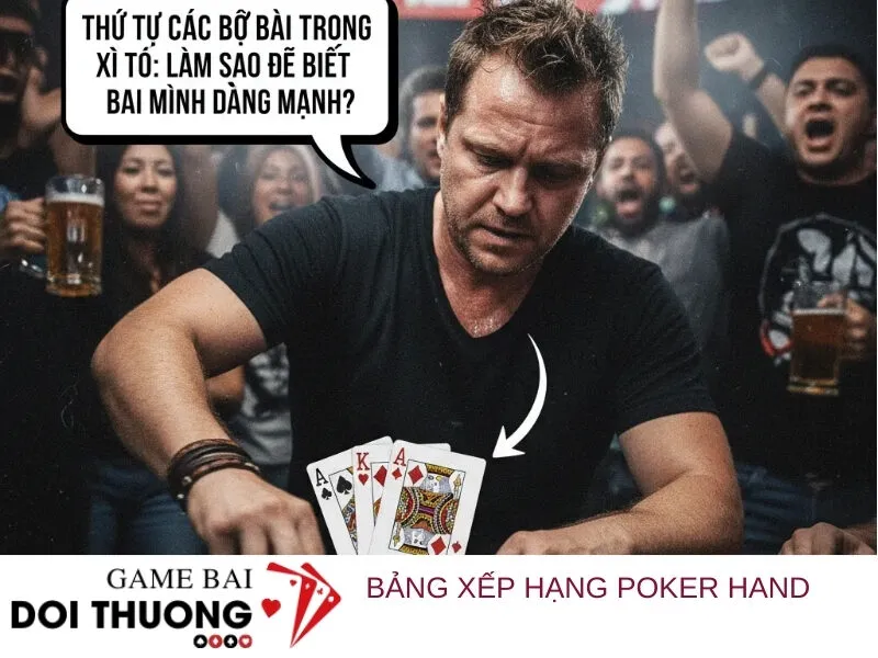 Thứ Tự Bài Xì Tố: Cách Biết Bài Mạnh, Tố Hay Bỏ? - SO68.GAMES